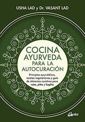 COCINA AYURVEDA PARA LA AUTOCURACIÓN